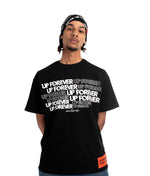 UP FOREVER T SHIRT - BLACK